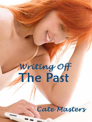 cover image of Writing Off the Past